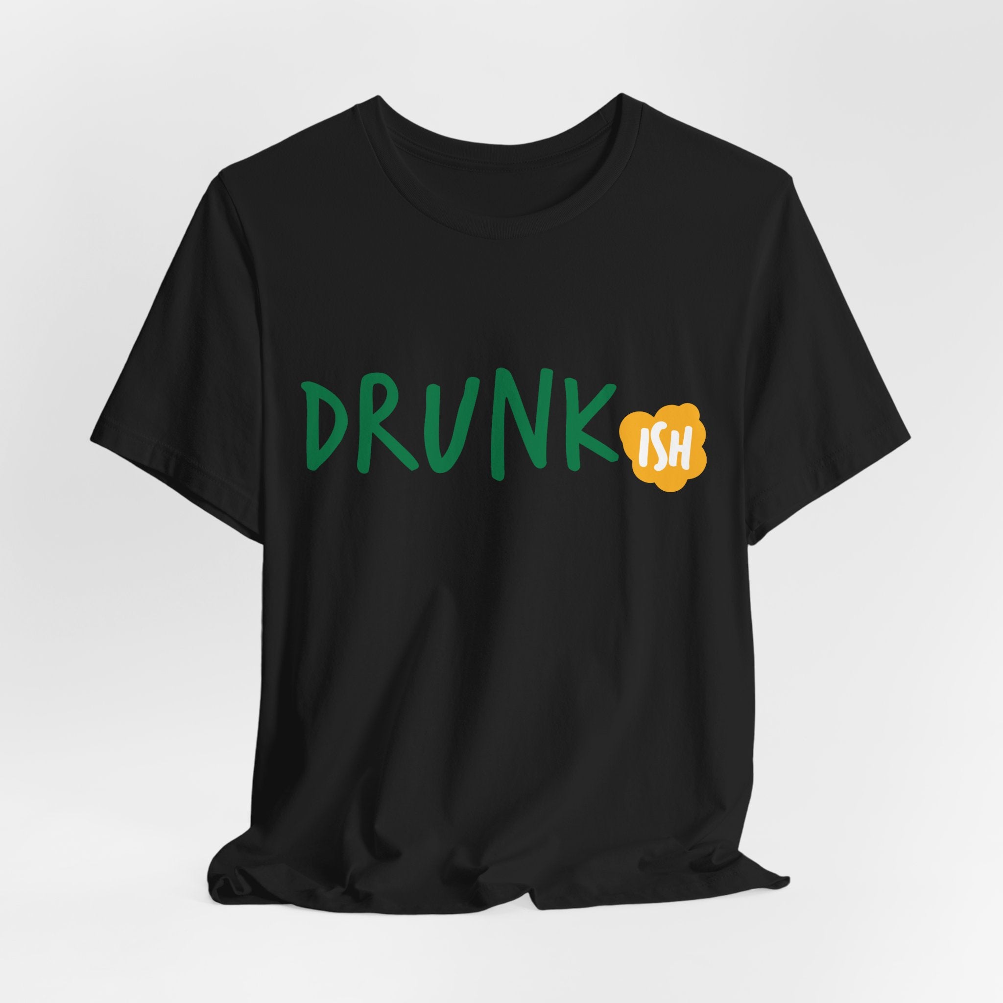 Drunkish St. Patrick's Day Tee — 'Drunkish' Irish Graphic T-Shirt