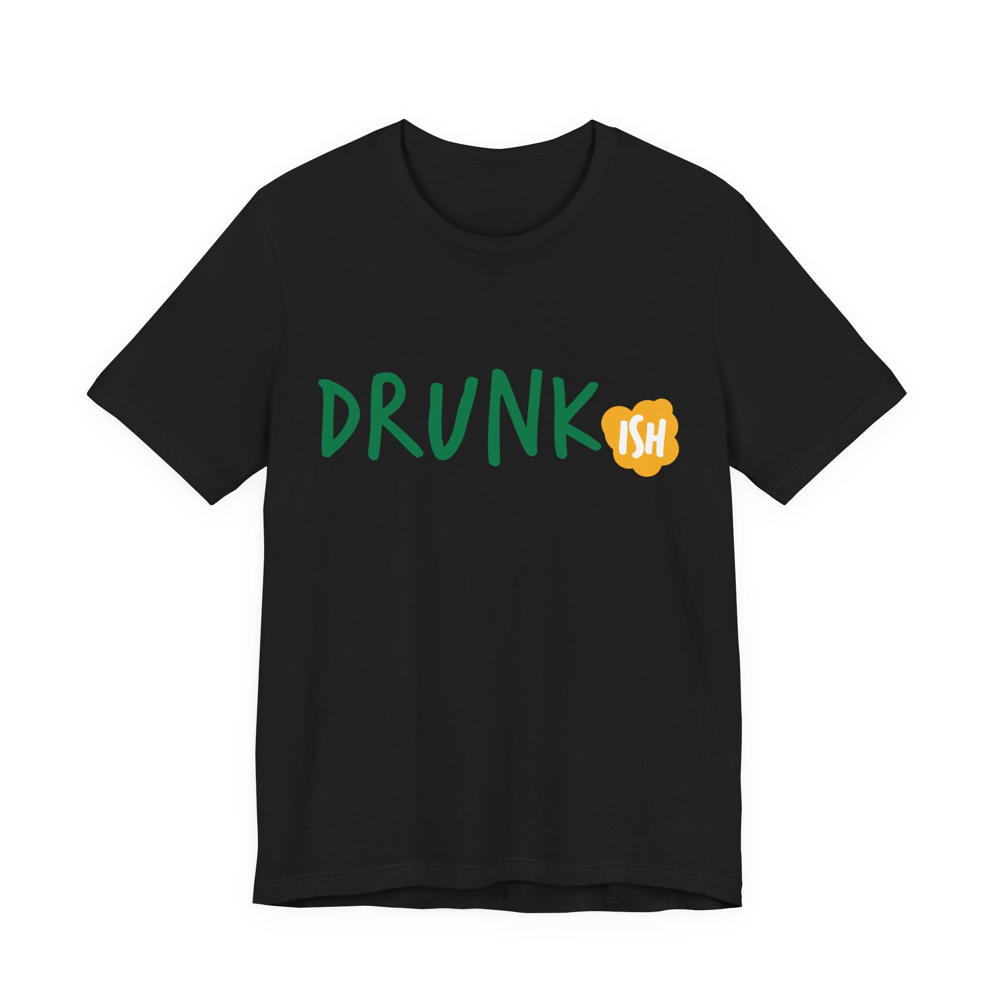 Drunkish St. Patrick's Day Tee — 'Drunkish' Irish Graphic T-Shirt