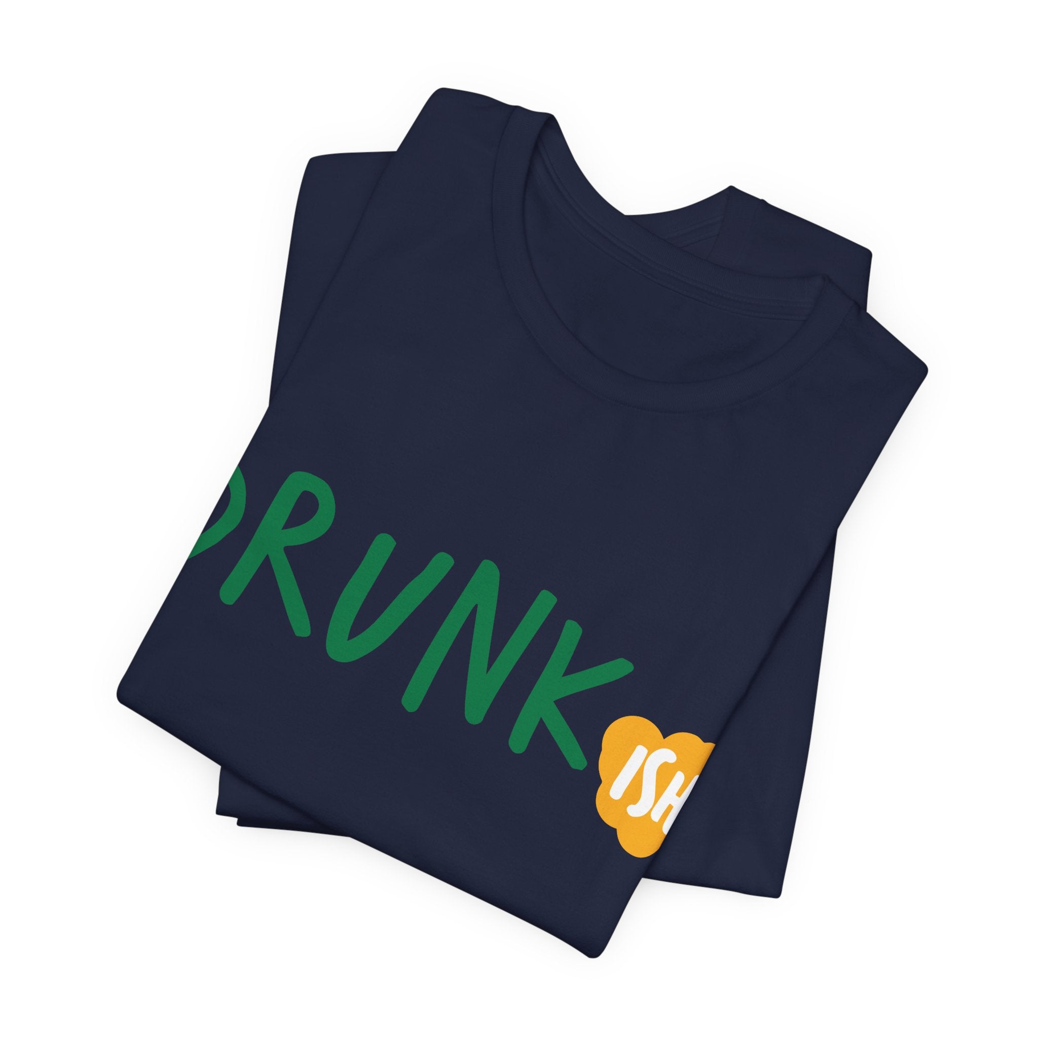Drunkish St. Patrick's Day Tee — 'Drunkish' Irish Graphic T-Shirt